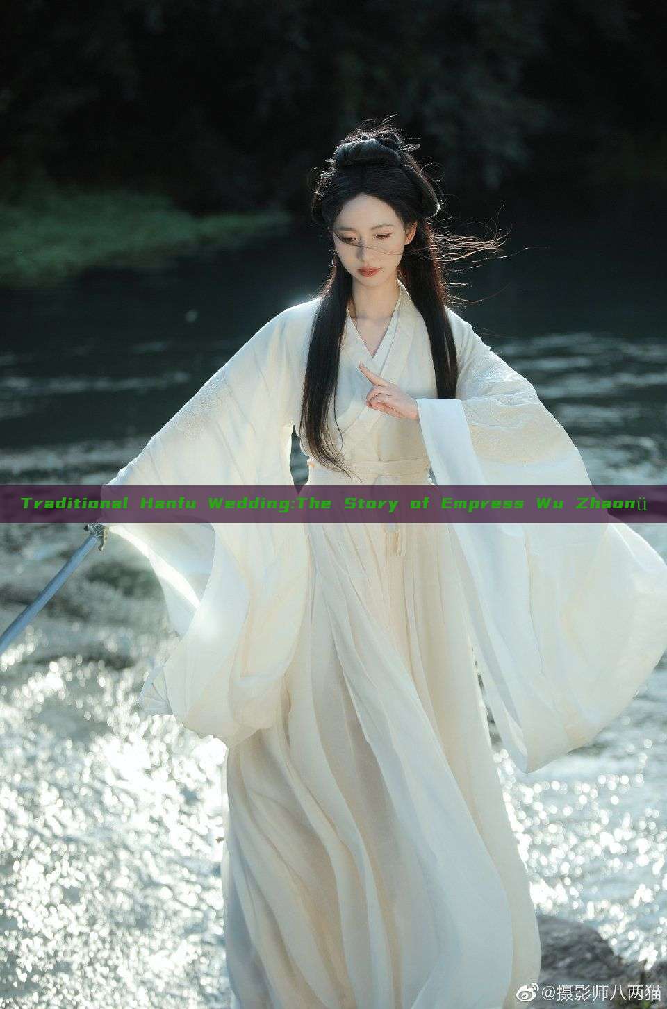 Traditional Hanfu Wedding:The Story of Empress Wu Zhaonü Traditional Hanfu Wedding:The Story of Empress Wu Zhaonü