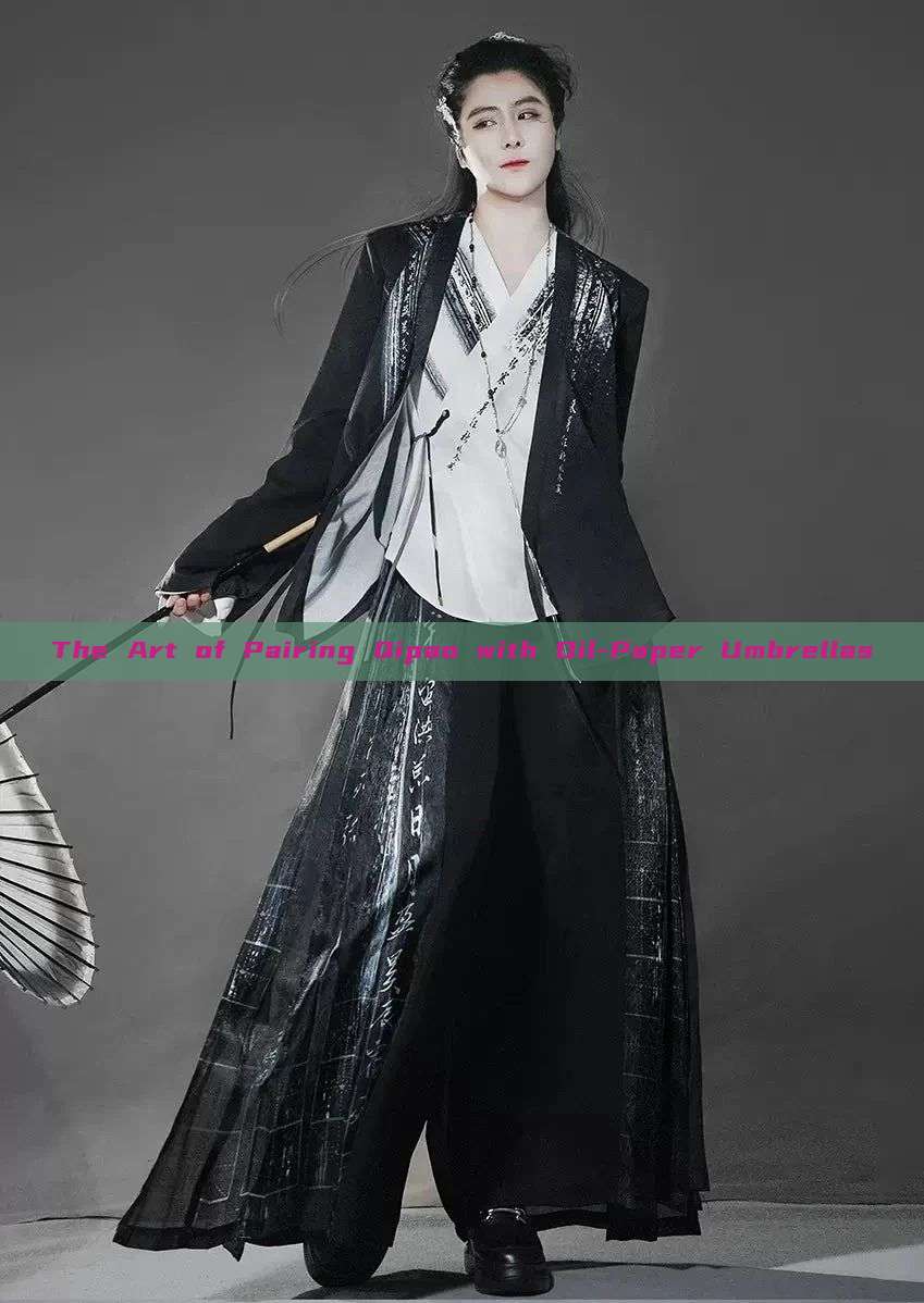 The Art of Pairing Qipao with Oil-Paper Umbrellas