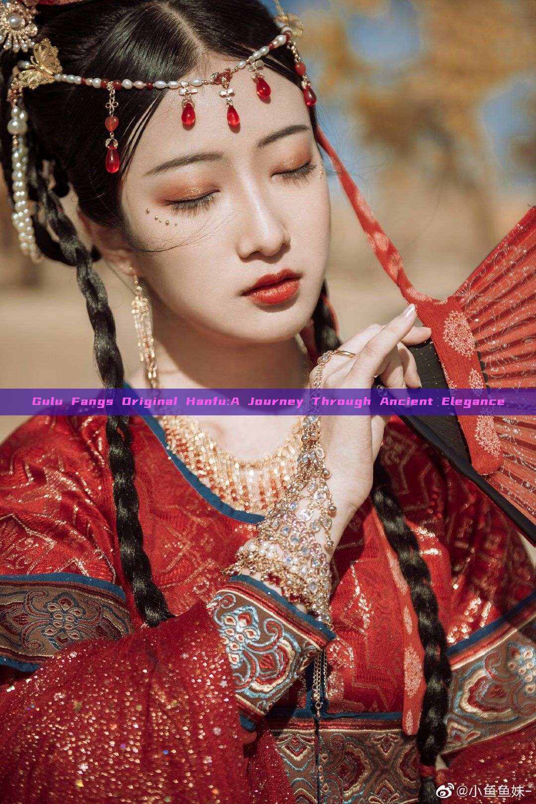 Gulu Fangs Original Hanfu:A Journey Through Ancient Elegance Gulu Fangs Original Hanfu:A Journey Through Ancient Elegance