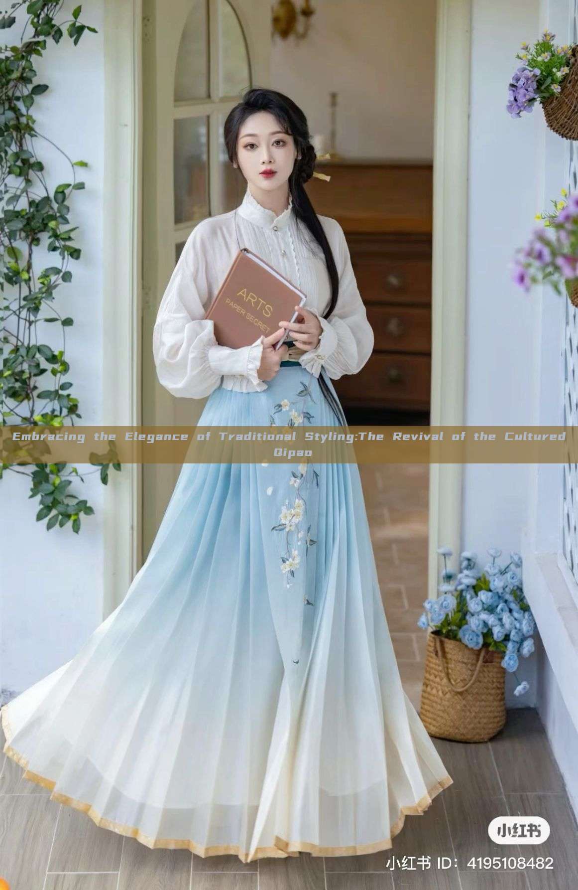 Embracing the Elegance of Traditional Styling:The Revival of the Cultured Qipao Embracing the Elegance of Traditional Styling:The Revival of the Cultured Qipao