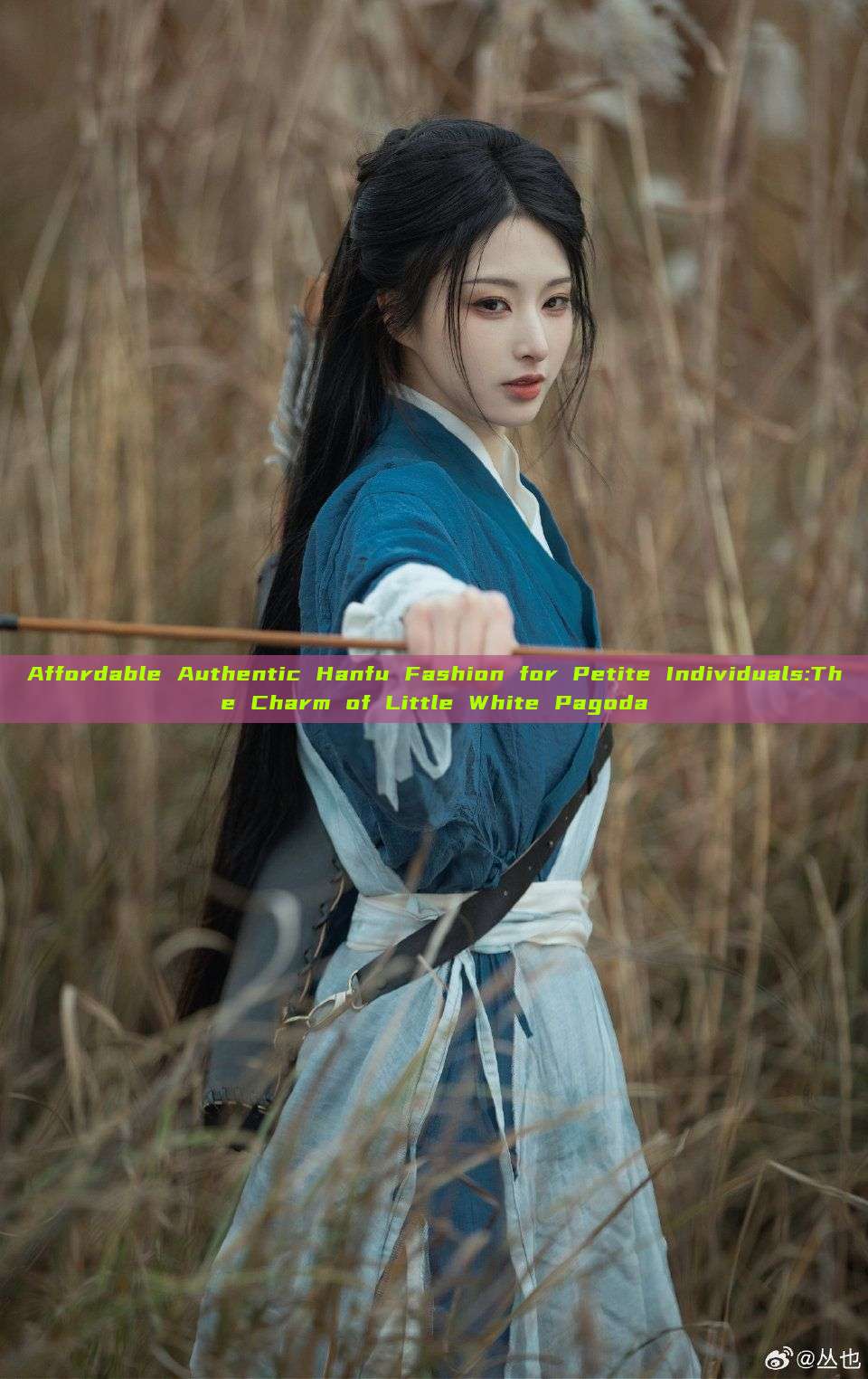 Affordable Authentic Hanfu Fashion for Petite Individuals:The Charm of Little White Pagoda Affordable Authentic Hanfu Fashion for Petite Individuals:The Charm of Little White Pagoda