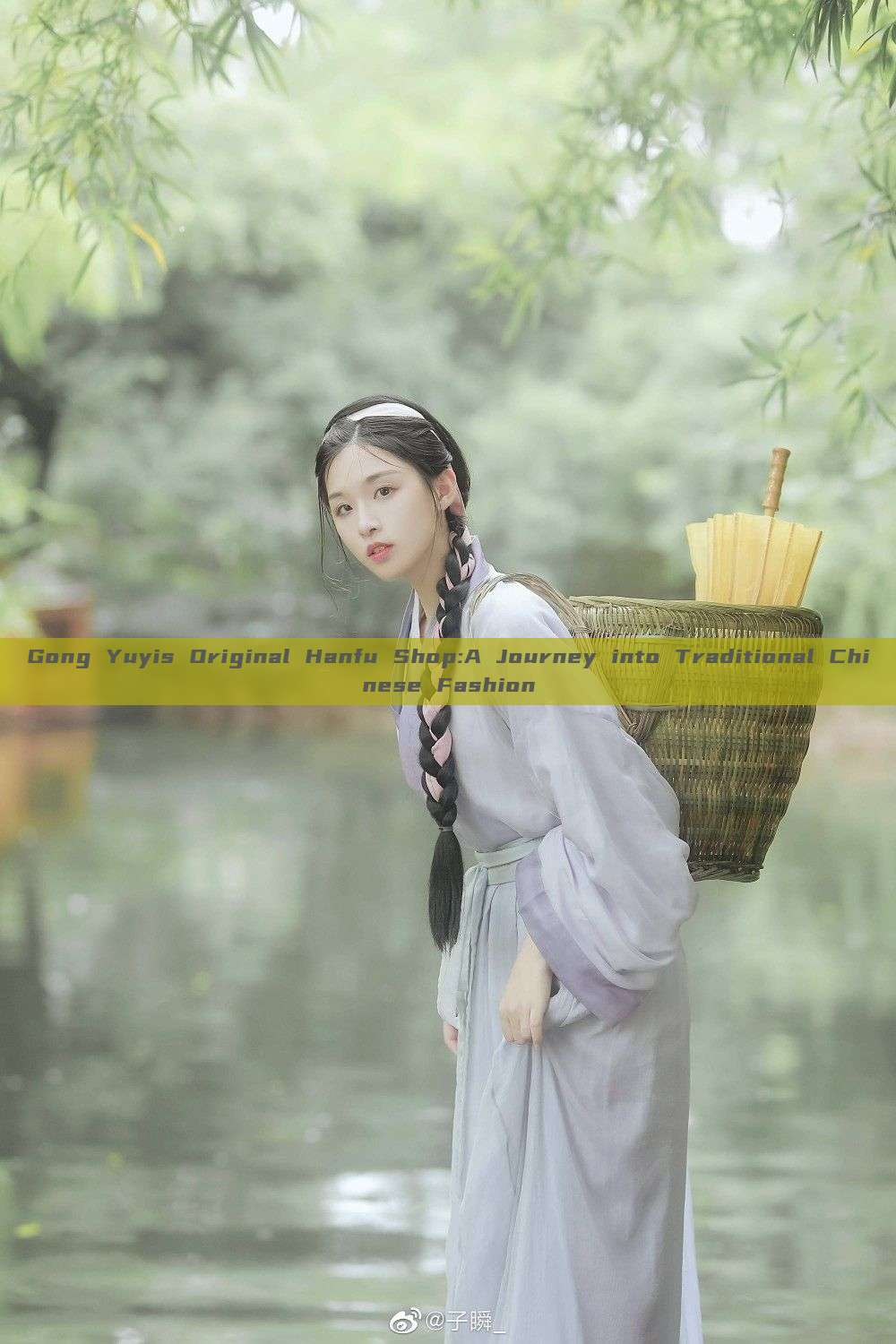 Gong Yuyis Original Hanfu Shop:A Journey into Traditional Chinese Fashion Gong Yuyis Original Hanfu Shop:A Journey into Traditional Chinese Fashion