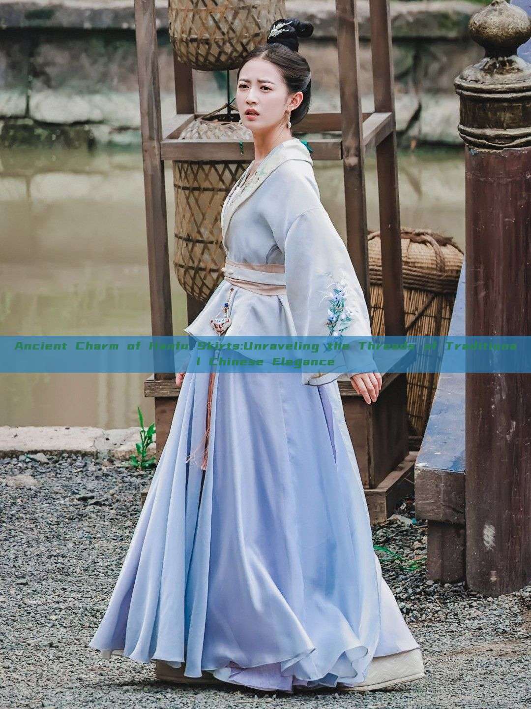 Ancient Charm of Hanfu Skirts:Unraveling the Threads of Traditional Chinese Elegance Ancient Charm of Hanfu Skirts:Unraveling the Threads of Traditional Chinese Elegance