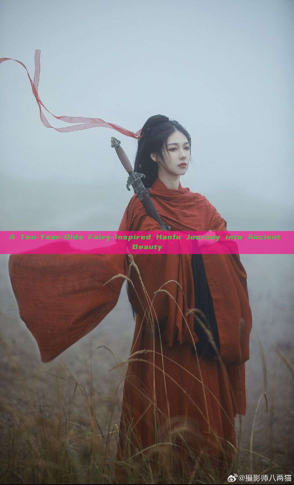 A Ten-Year-Olds Fairy-Inspired Hanfu Journey into Ancient Beauty A Ten-Year-Olds Fairy-Inspired Hanfu Journey into Ancient Beauty