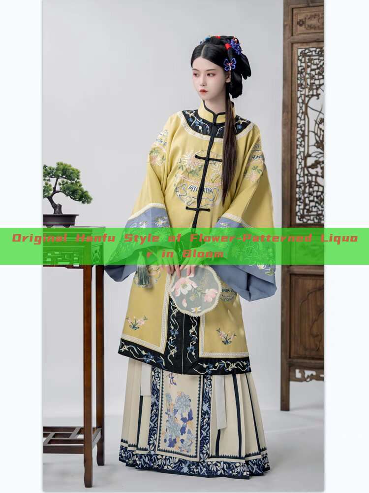 Original Hanfu Style of Flower-Patterned Liquor in Bloom Original Hanfu Style of Flower-Patterned Liquor in Bloom