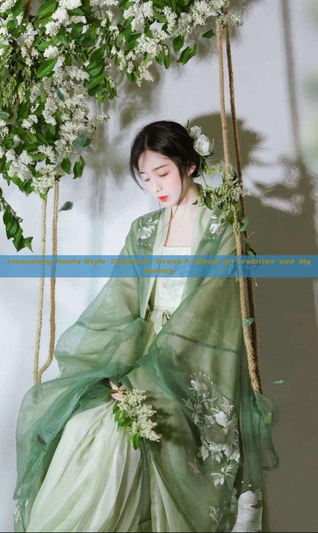 Innovating Hanfu-Style Childrens Dress:A Blend of Tradition and Modernity Innovating Hanfu-Style Childrens Dress:A Blend of Tradition and Modernity