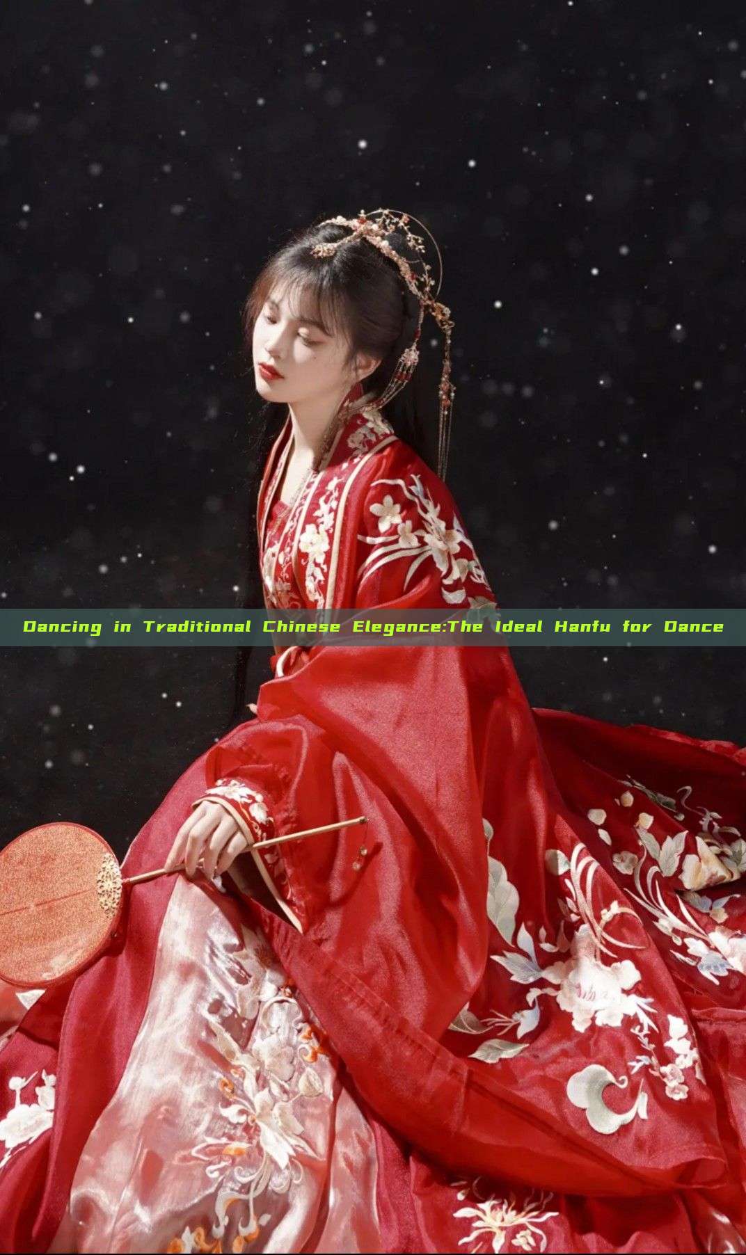 Dancing in Traditional Chinese Elegance:The Ideal Hanfu for Dance