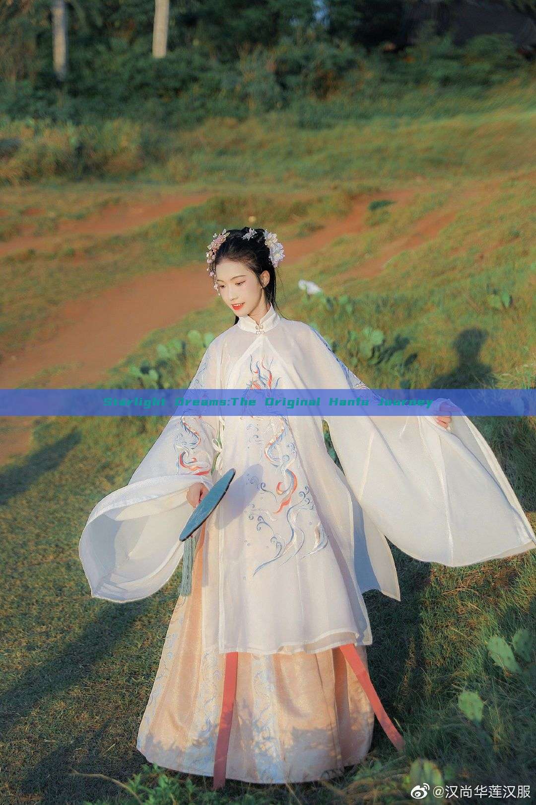 Starlight Dreams:The Original Hanfu Journey Starlight Dreams:The Original Hanfu Journey