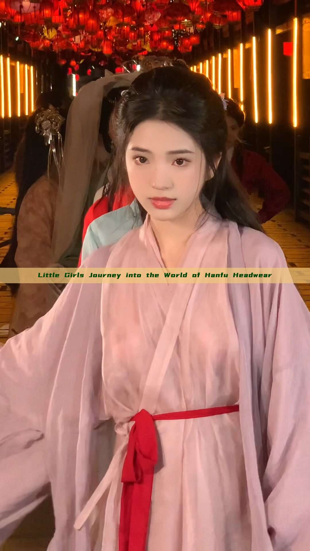 Little Girls Journey into the World of Hanfu Headwear Little Girls Journey into the World of Hanfu Headwear