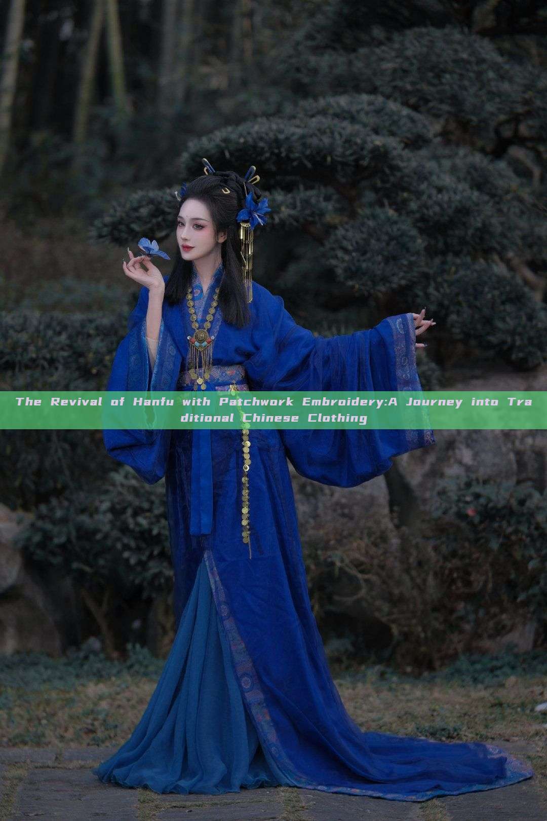 The Revival of Hanfu with Patchwork Embroidery:A Journey into Traditional Chinese Clothing The Revival of Hanfu with Patchwork Embroidery:A Journey into Traditional Chinese Clothing