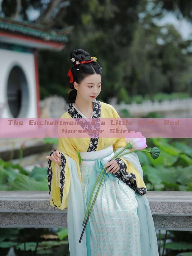 The Enchantment of a Little Girls Red Horsehair Skirt The Enchantment of a Little Girls Red Horsehair Skirt