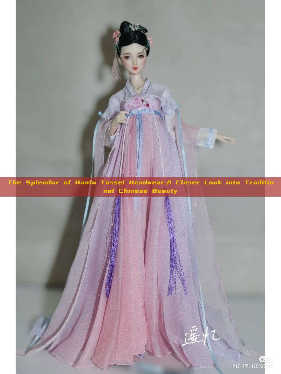 The Splendor of Hanfu Tassel Headwear:A Closer Look into Traditional Chinese Beauty The Splendor of Hanfu Tassel Headwear:A Closer Look into Traditional Chinese Beauty