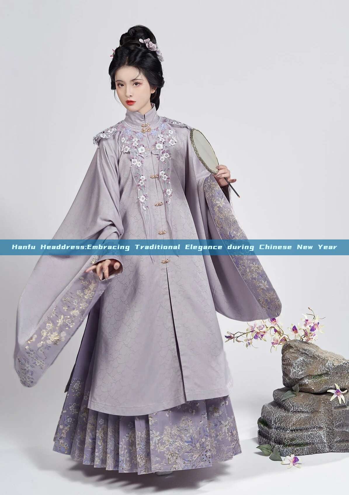 Hanfu Headdress:Embracing Traditional Elegance during Chinese New Year Hanfu Headdress:Embracing Traditional Elegance during Chinese New Year