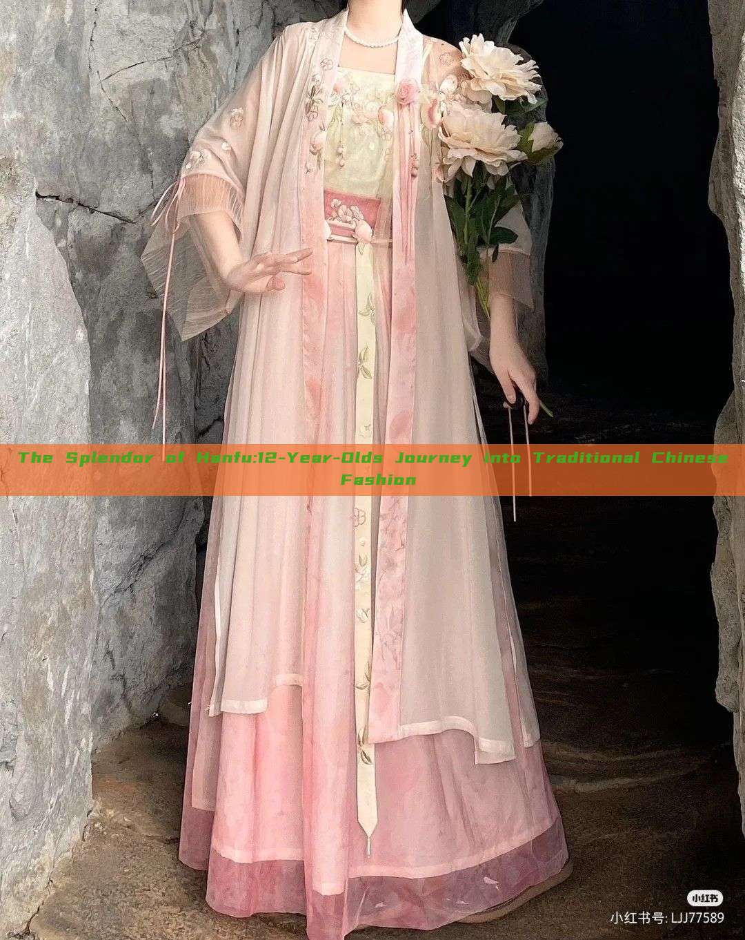 The Splendor of Hanfu:12-Year-Olds Journey into Traditional Chinese Fashion The Splendor of Hanfu:12-Year-Olds Journey into Traditional Chinese Fashion