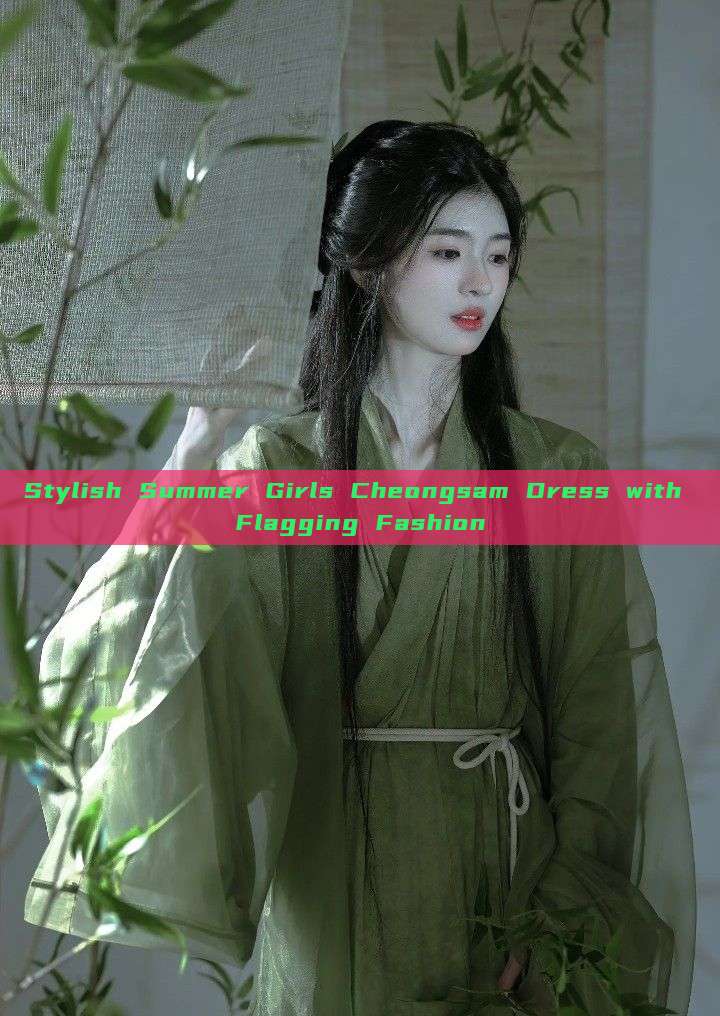 Stylish Summer Girls Cheongsam Dress with Flagging Fashion Stylish Summer Girls Cheongsam Dress with Flagging Fashion