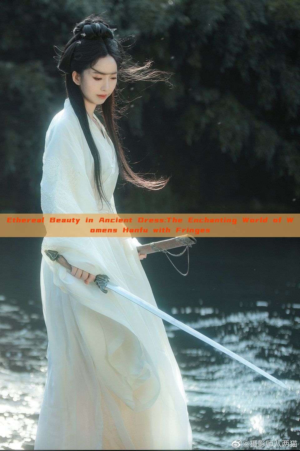 Ethereal Beauty in Ancient Dress:The Enchanting World of Womens Hanfu with Fringes Ethereal Beauty in Ancient Dress:The Enchanting World of Womens Hanfu with Fringes