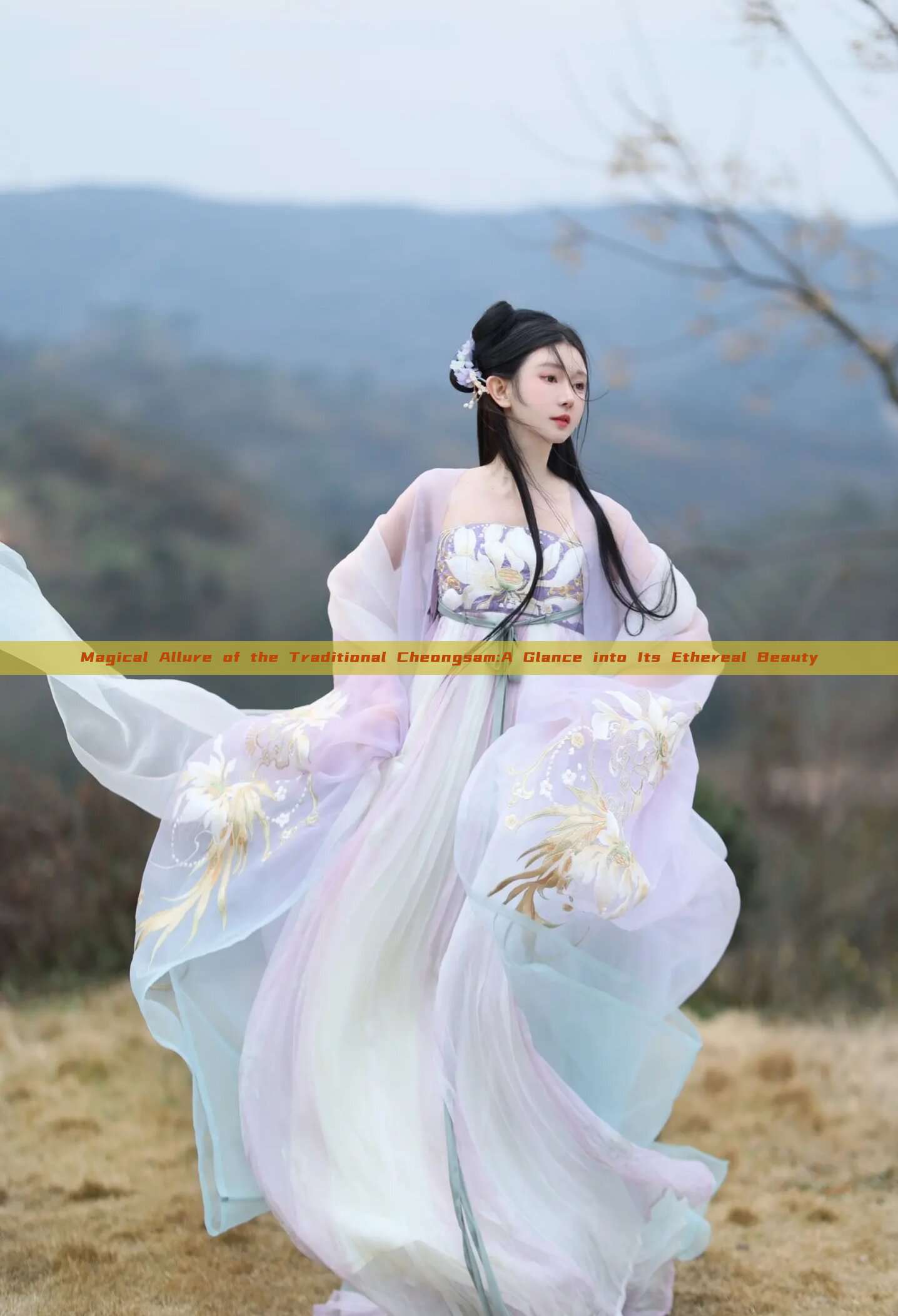 Magical Allure of the Traditional Cheongsam:A Glance into Its Ethereal Beauty Magical Allure of the Traditional Cheongsam:A Glance into Its Ethereal Beauty
