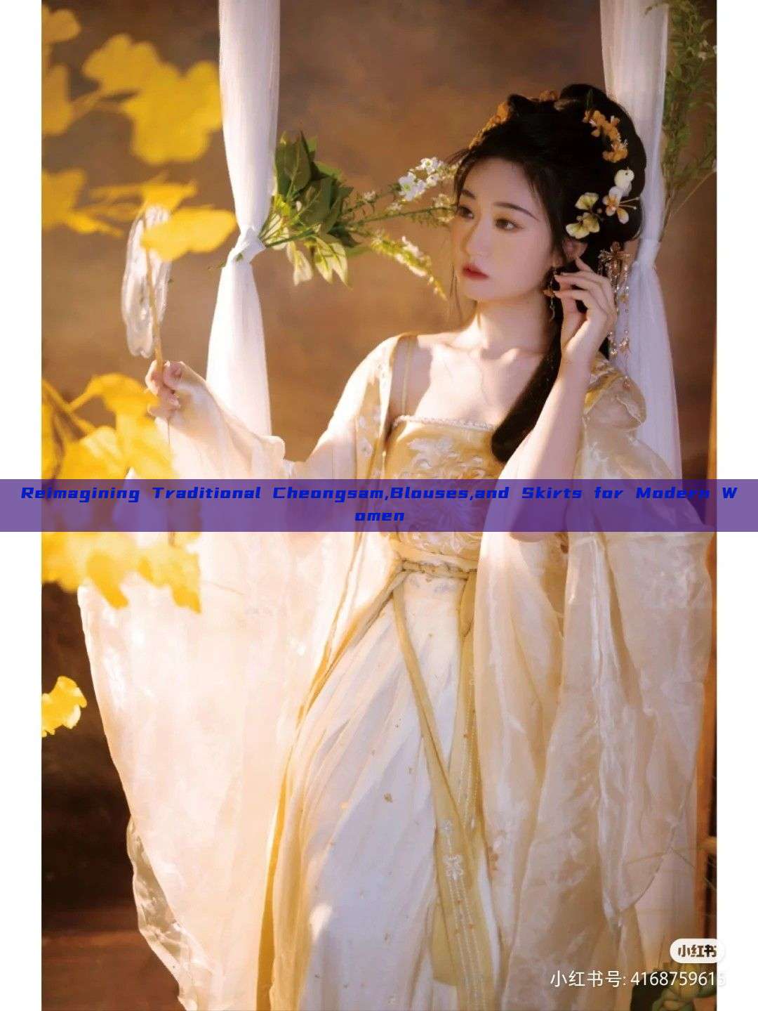 Reimagining Traditional Cheongsam,Blouses,and Skirts for Modern Women Reimagining Traditional Cheongsam,Blouses,and Skirts for Modern Women