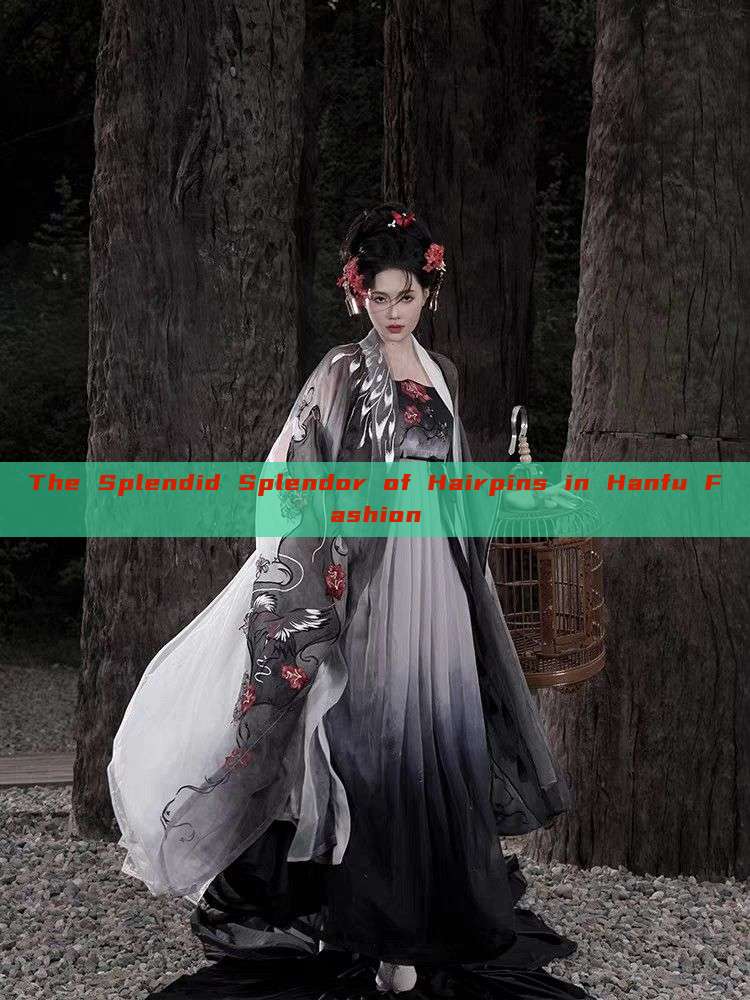 The Splendid Splendor of Hairpins in Hanfu Fashion The Splendid Splendor of Hairpins in Hanfu Fashion