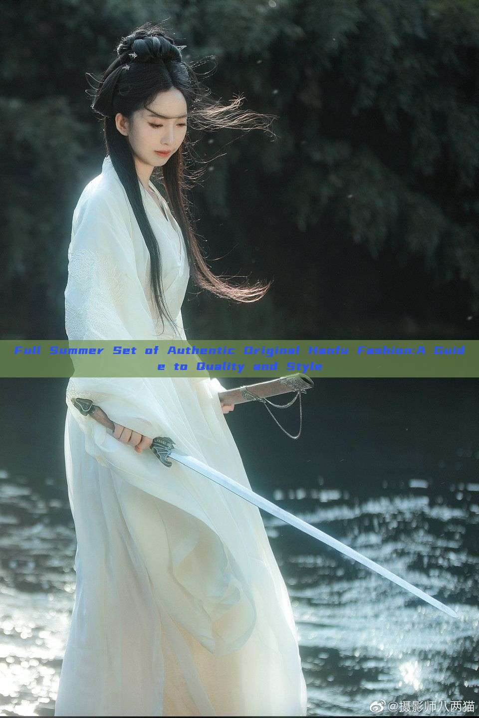 Full Summer Set of Authentic Original Hanfu Fashion:A Guide to Quality and Style Full Summer Set of Authentic Original Hanfu Fashion:A Guide to Quality and Style