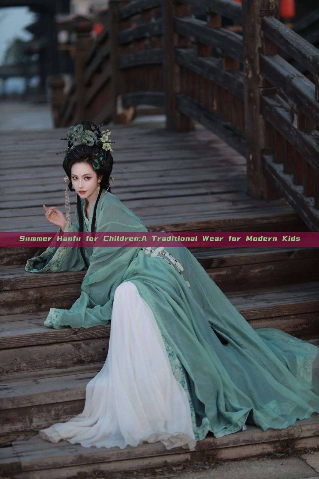 Summer Hanfu for Children:A Traditional Wear for Modern Kids Summer Hanfu for Children:A Traditional Wear for Modern Kids