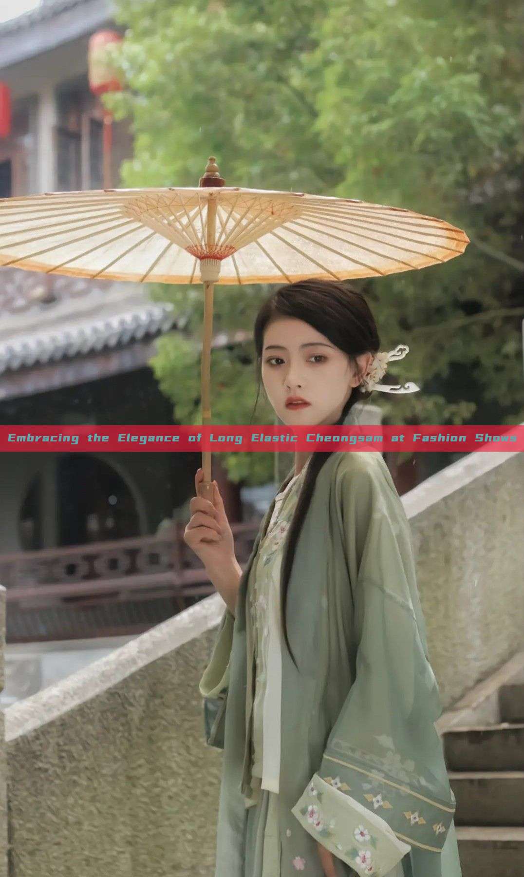 Embracing the Elegance of Long Elastic Cheongsam at Fashion Shows Embracing the Elegance of Long Elastic Cheongsam at Fashion Shows