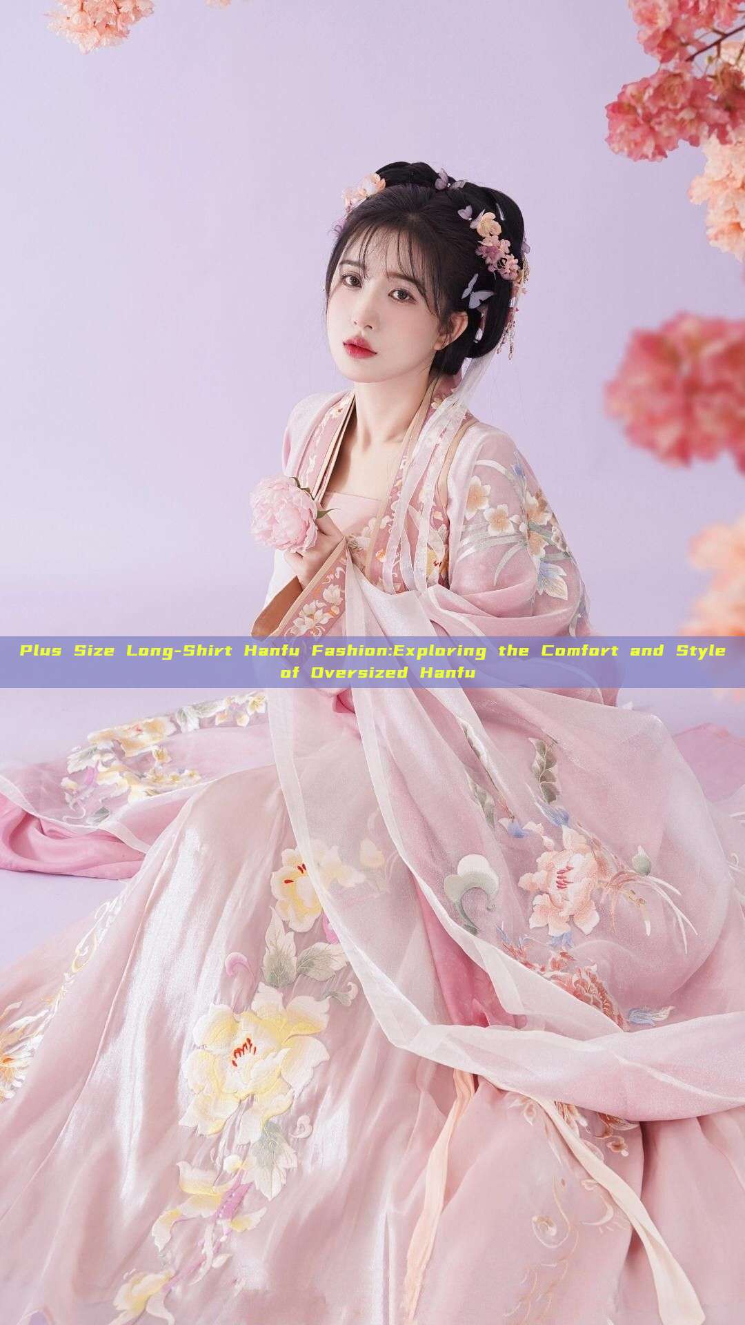 Plus Size Long-Shirt Hanfu Fashion:Exploring the Comfort and Style of Oversized Hanfu Plus Size Long-Shirt Hanfu Fashion:Exploring the Comfort and Style of Oversized Hanfu