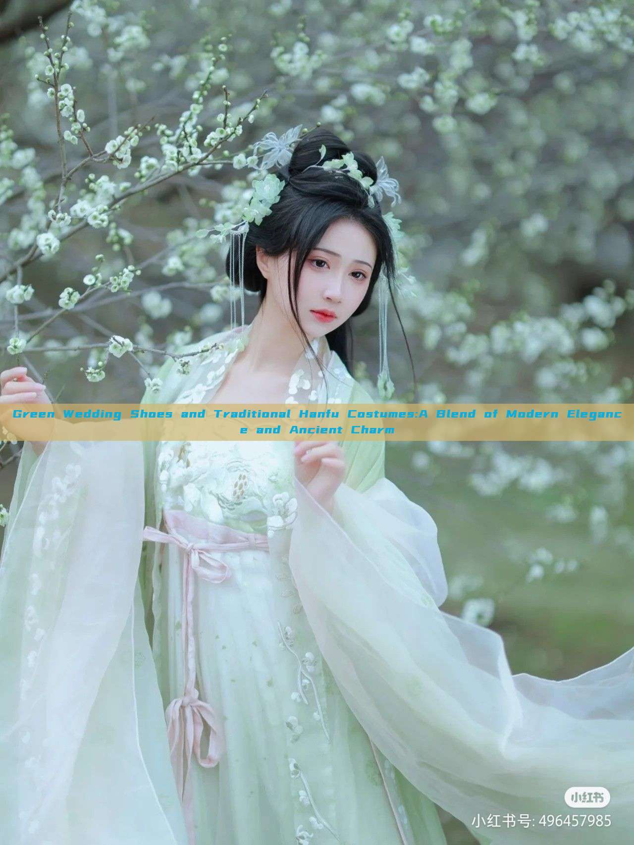 Green Wedding Shoes and Traditional Hanfu Costumes:A Blend of Modern Elegance and Ancient Charm Green Wedding Shoes and Traditional Hanfu Costumes:A Blend of Modern Elegance and Ancient Charm