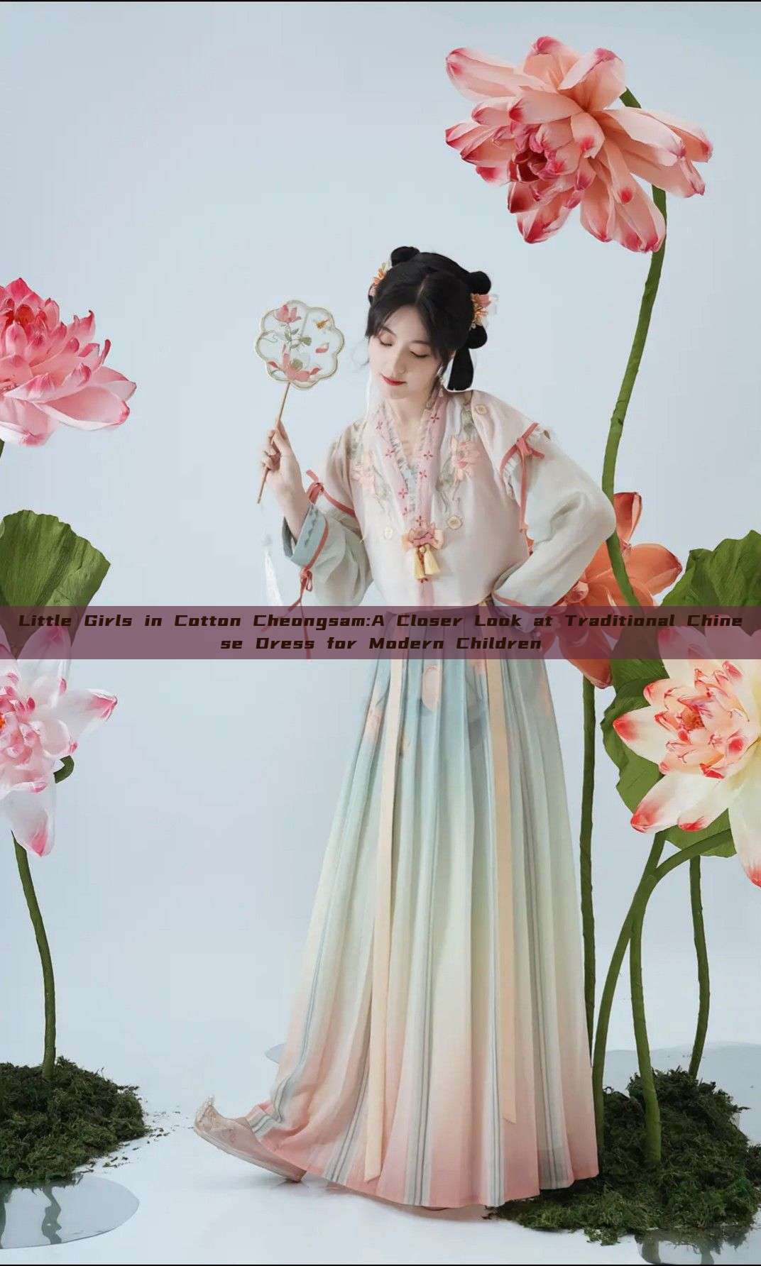 Little Girls in Cotton Cheongsam:A Closer Look at Traditional Chinese Dress for Modern Children Little Girls in Cotton Cheongsam:A Closer Look at Traditional Chinese Dress for Modern Children