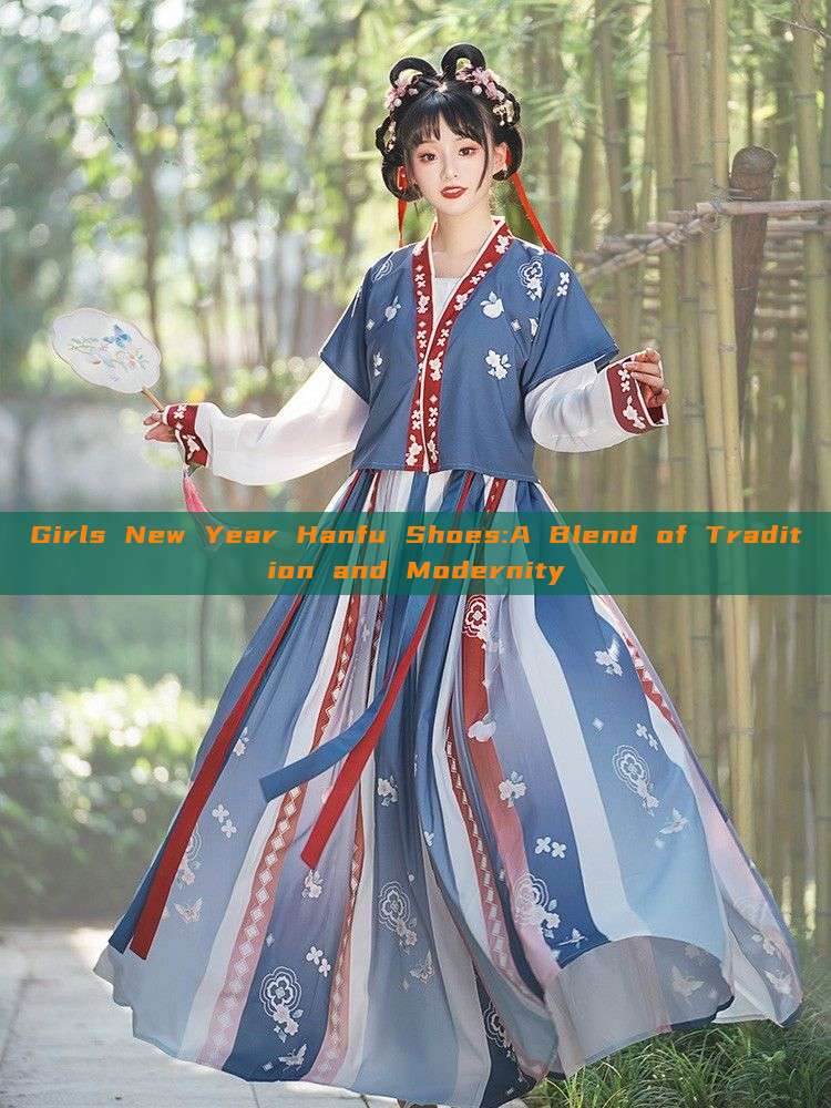 Girls New Year Hanfu Shoes:A Blend of Tradition and Modernity Girls New Year Hanfu Shoes:A Blend of Tradition and Modernity