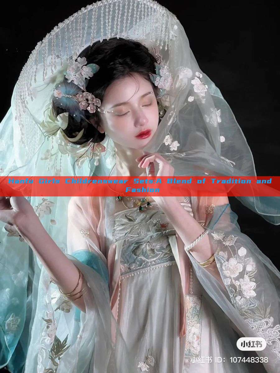 Hanfu Girls Childrenswear Sets:A Blend of Tradition and Fashion Hanfu Girls Childrenswear Sets:A Blend of Tradition and Fashion