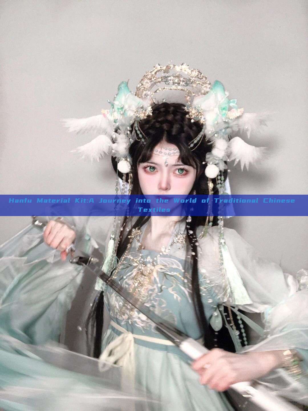 Hanfu Material Kit:A Journey into the World of Traditional Chinese Textiles Hanfu Material Kit:A Journey into the World of Traditional Chinese Textiles