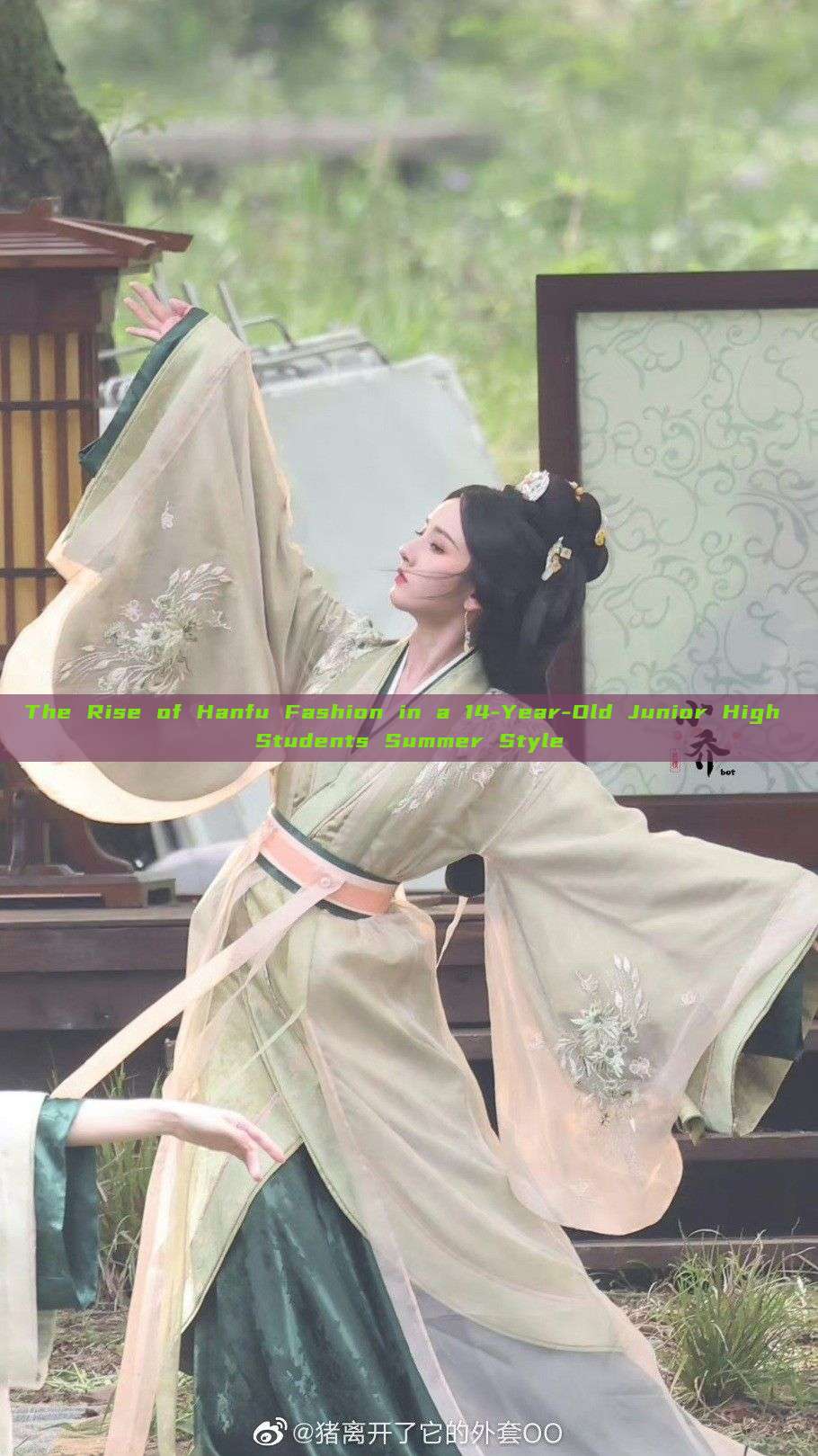 The Rise of Hanfu Fashion in a 14-Year-Old Junior High Students Summer Style The Rise of Hanfu Fashion in a 14-Year-Old Junior High Students Summer Style