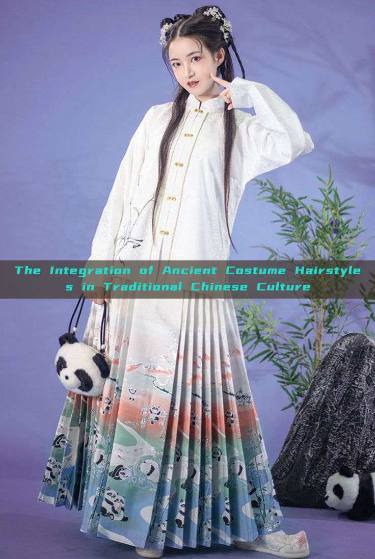 The Integration of Ancient Costume Hairstyles in Traditional Chinese Culture The Integration of Ancient Costume Hairstyles in Traditional Chinese Culture