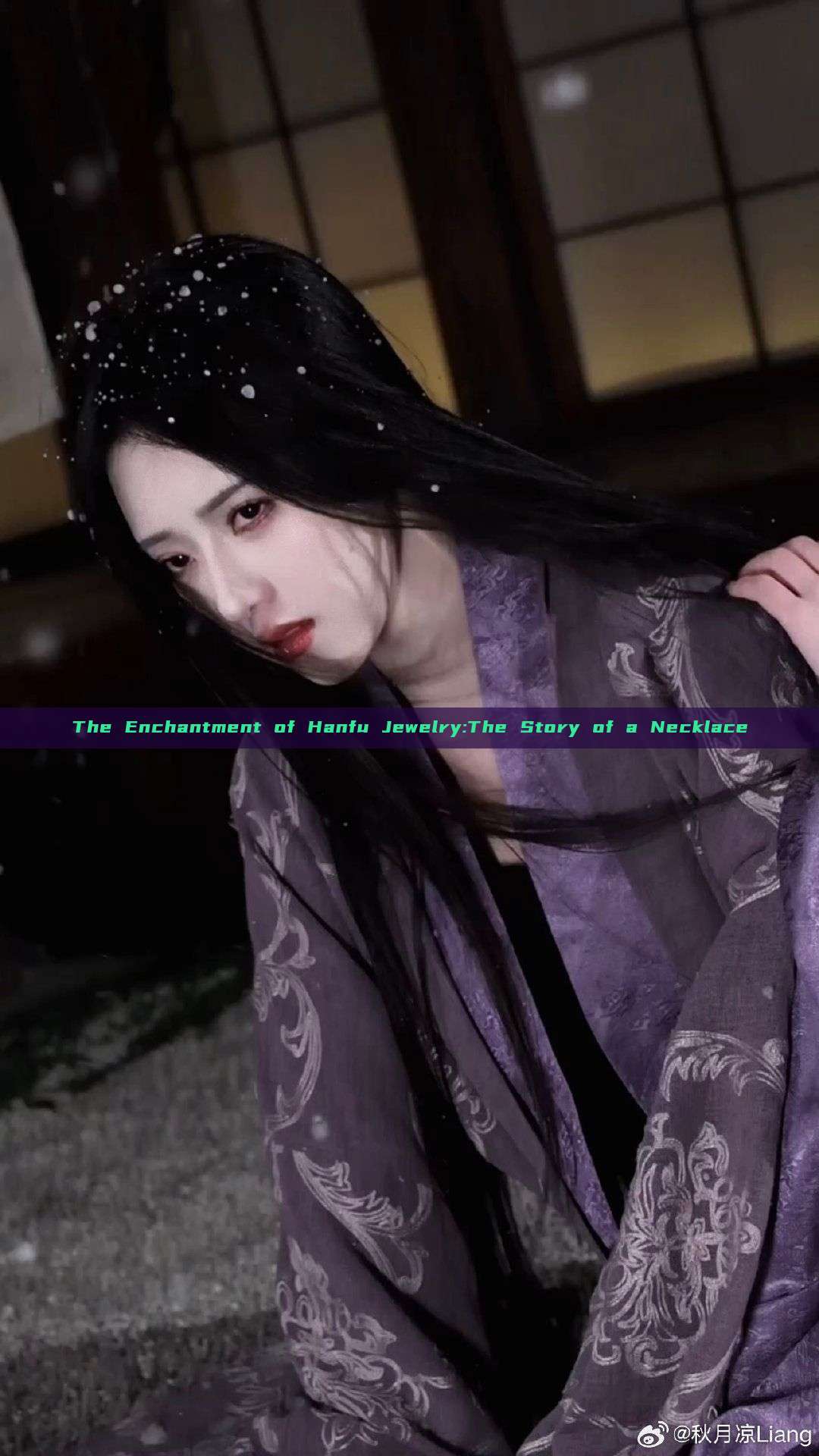 The Enchantment of Hanfu Jewelry:The Story of a Necklace The Enchantment of Hanfu Jewelry:The Story of a Necklace