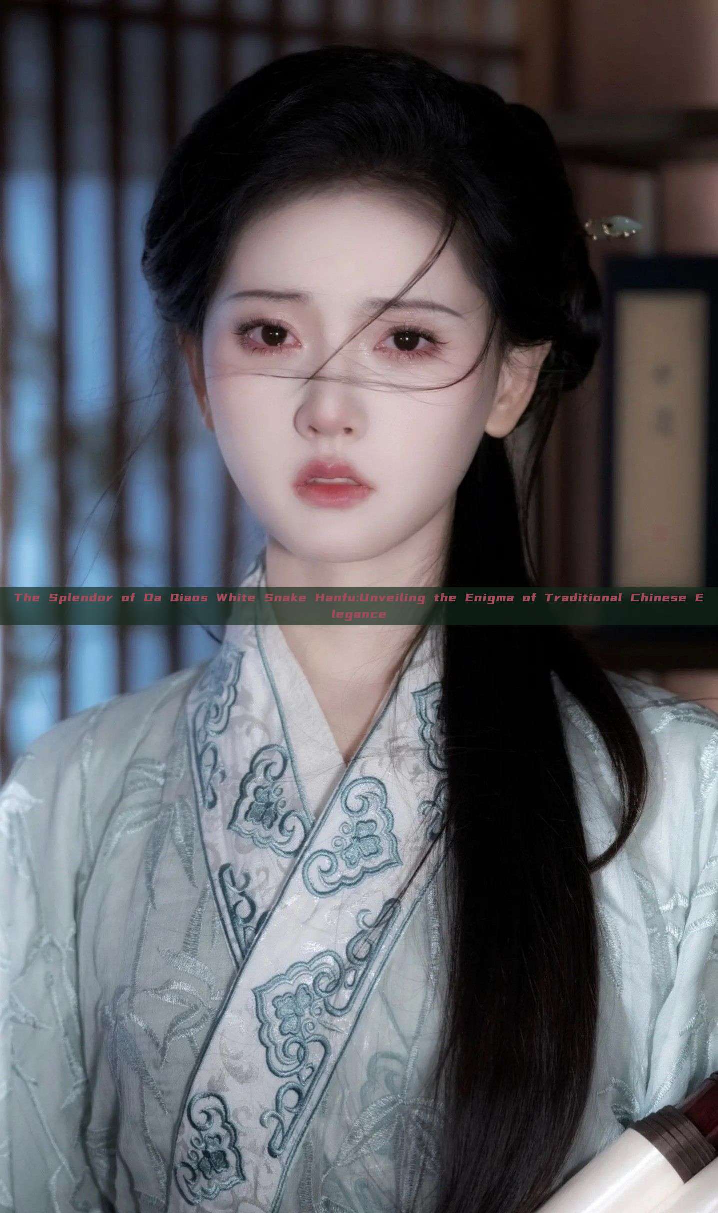 The Splendor of Da Qiaos White Snake Hanfu:Unveiling the Enigma of Traditional Chinese Elegance The Splendor of Da Qiaos White Snake Hanfu:Unveiling the Enigma of Traditional Chinese Elegance