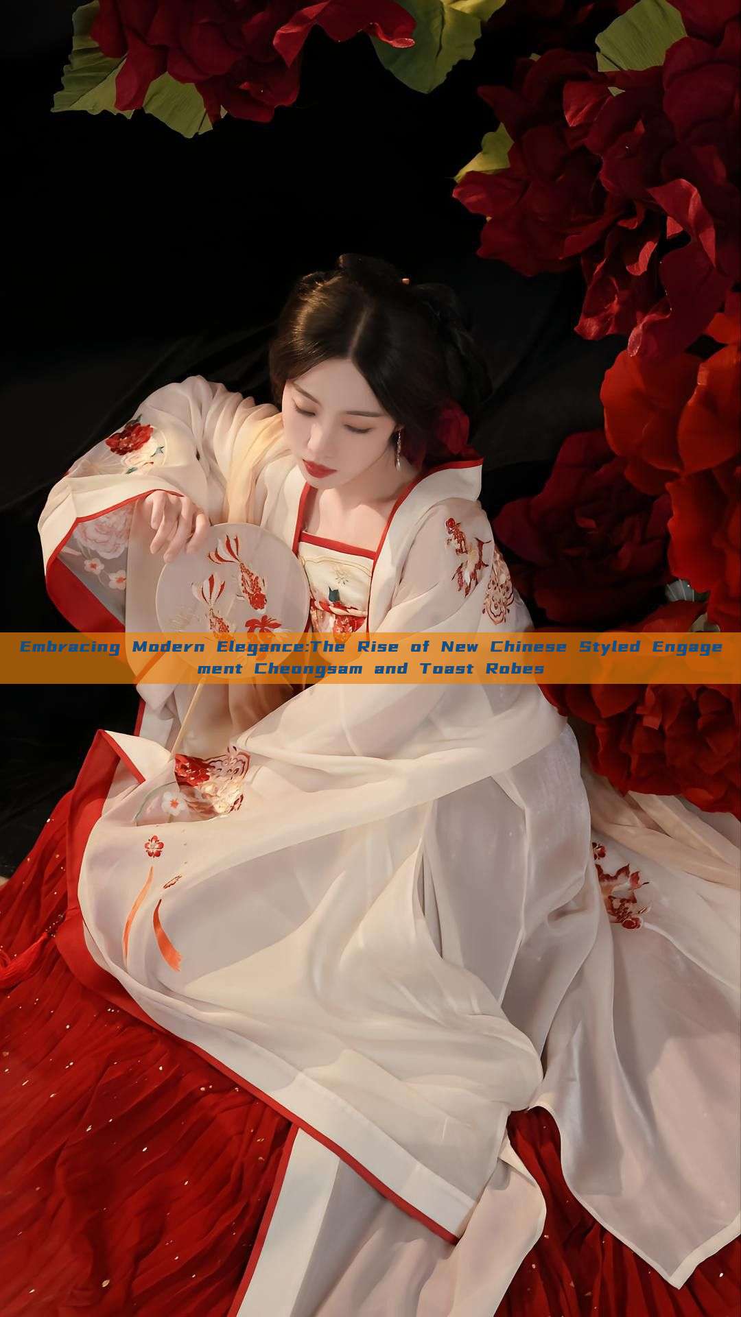 Embracing Modern Elegance:The Rise of New Chinese Styled Engagement Cheongsam and Toast Robes Embracing Modern Elegance:The Rise of New Chinese Styled Engagement Cheongsam and Toast Robes