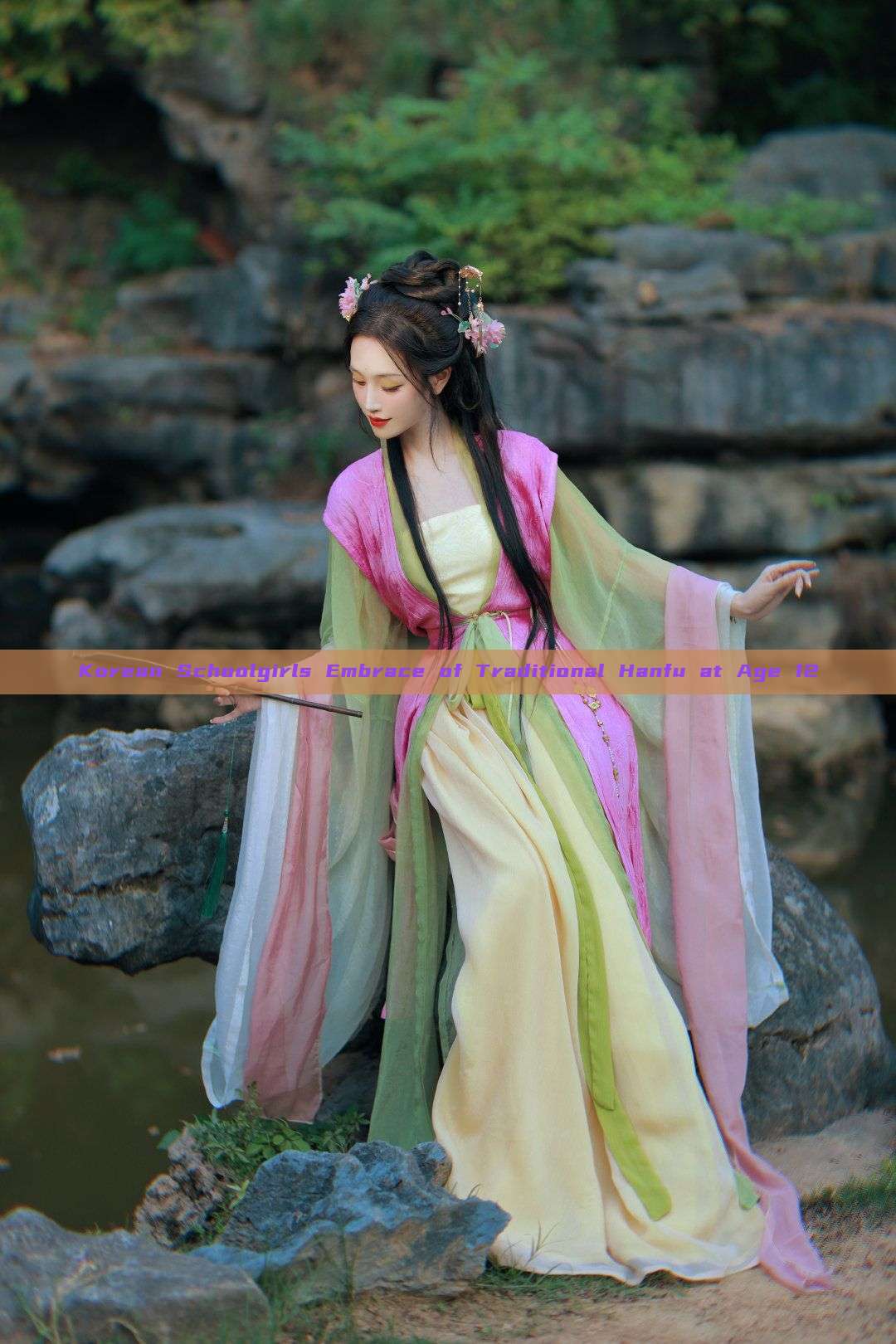 Korean Schoolgirls Embrace of Traditional Hanfu at Age 12 Korean Schoolgirls Embrace of Traditional Hanfu at Age 12