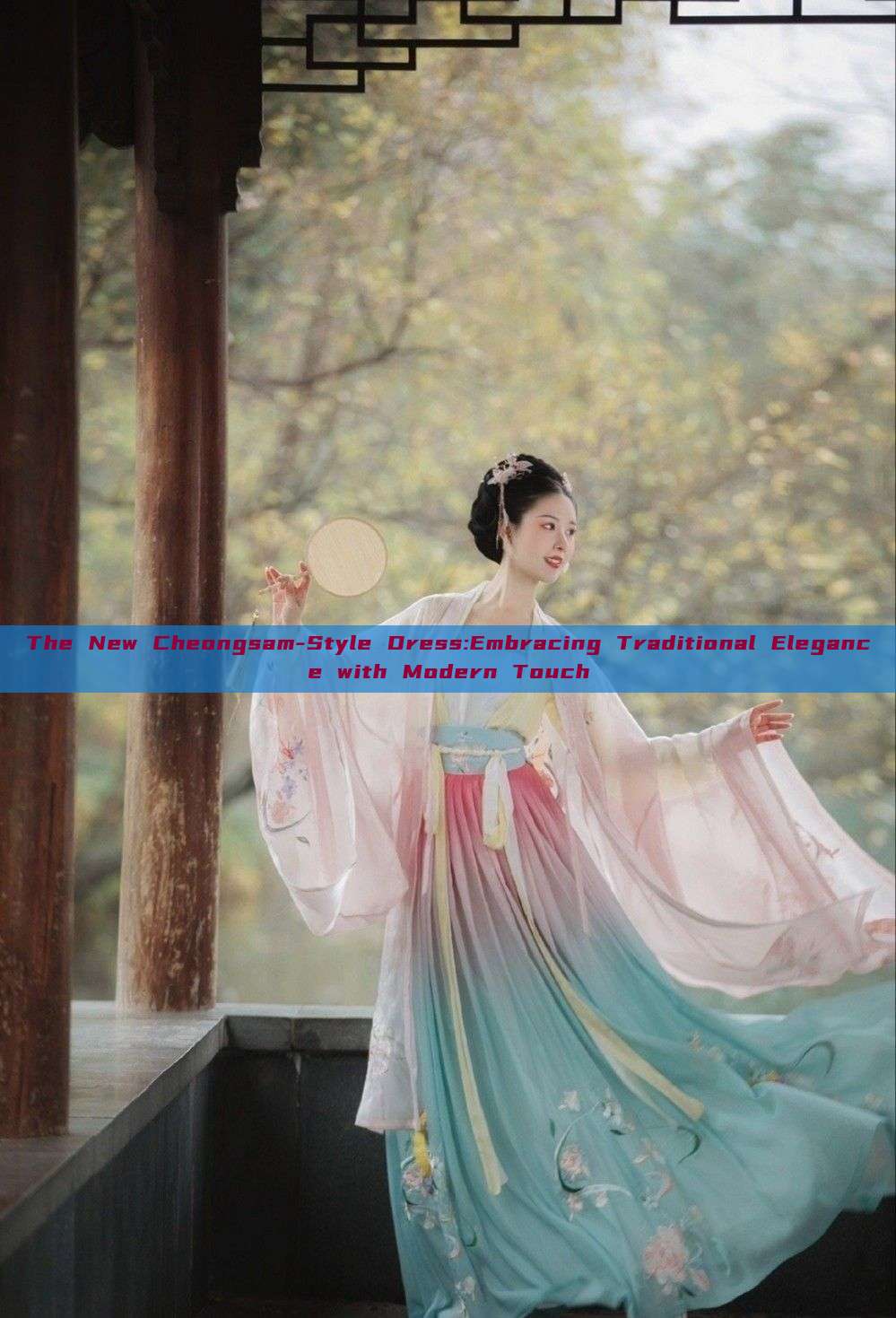 The New Cheongsam-Style Dress:Embracing Traditional Elegance with Modern Touch The New Cheongsam-Style Dress:Embracing Traditional Elegance with Modern Touch